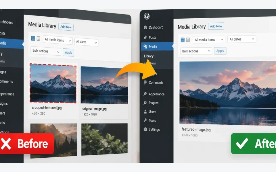 Before and after illustration showing a cropped WordPress image beside a corrected full featured image